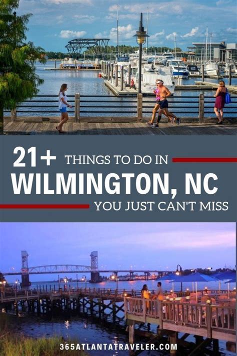 25 Amazing Things To Do In Wilmington Nc You Just Cant Miss
