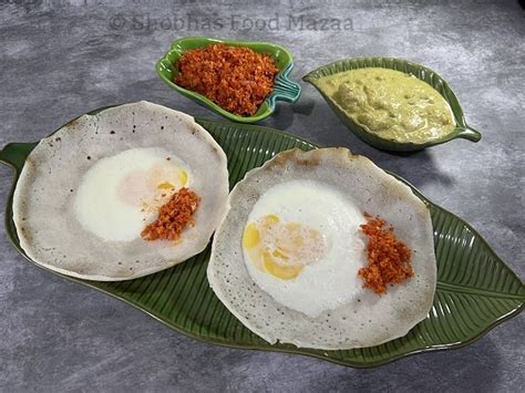 Shobhas Food Mazaa Sri Lankan Egg Hoppers Appams Appa Spicy Pol