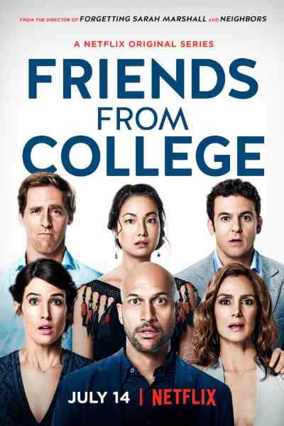 Friends From College Season 1 Online Streaming 123movies