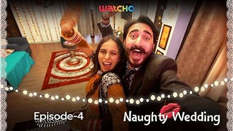 Naughty Wedding Tv Mini Series 2019 Episode List Imdb