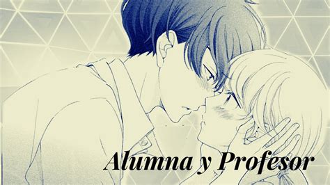 Mangas De Romance ¡alumna X Profesor ♡ Youtube