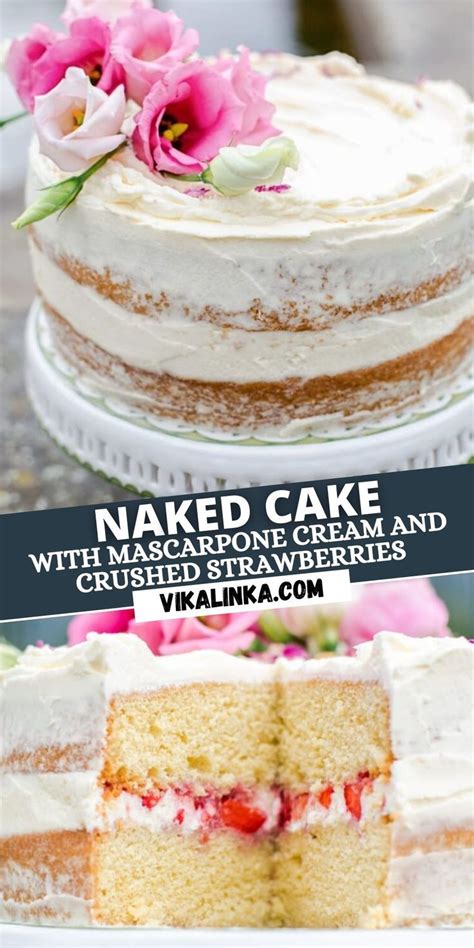 Naked Cake With Mascarpone Cream And Crushed Strawberries Artofit