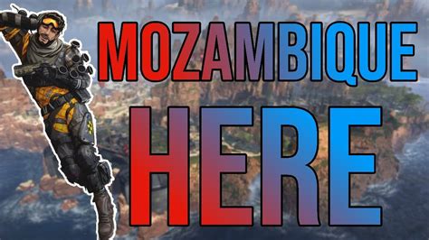 Apex Legends Mozambique Here Youtube