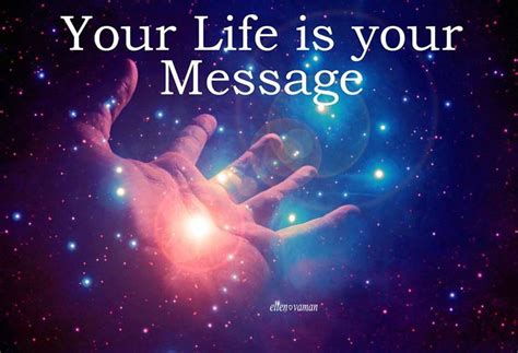 Your Life Is Your Message Art E11en♥ellenvaman
