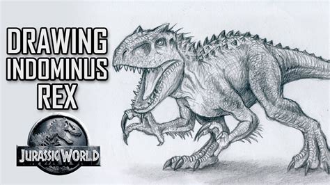Drawing Indominus Rex From Jurassic World Speed Drawing Youtube