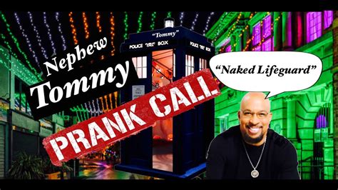 nephew tommy prank call naked lifeguard youtube