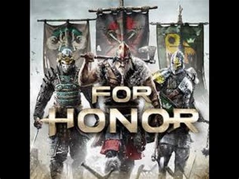 FOR HONOR ALL Heroes Class Gameplay Trailers Samurai Viking Knight