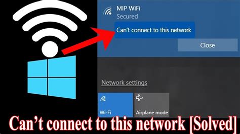 Solved Can T Connect To This Network Windows Wifi Problems