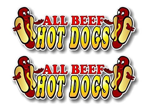 Buy 2 All Beef Hot Dogs 6 Decals For Concession Trailer Or Hot Dog