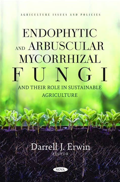 Endophytic And Arbuscular Mycorrhizal Fungi And Their Role In