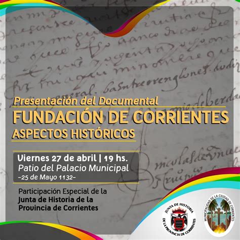 La Municipalidad Presentará El Documental La Fundación De Corrientes