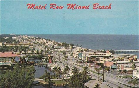 Motel Row Miami Beach North Miami Beach Miami Beach Sunny Isles
