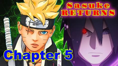SASUKE POSSIBLE RETURN Boruto Next Chapter OFFICIAL RELEASE DATE REVEALED YouTube