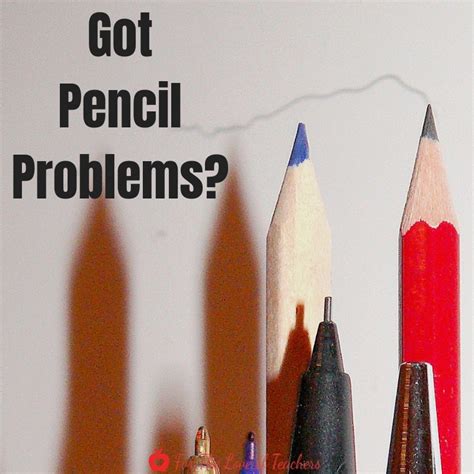 Just Give Them A Darn Pencil For The Love Of Teachers