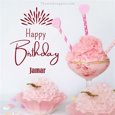 100 Hd Happy Birthday Jamar Cake Images And Shayari