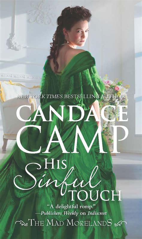 his sinful touch the mad morelands 5 camp candace 9780373789962 books