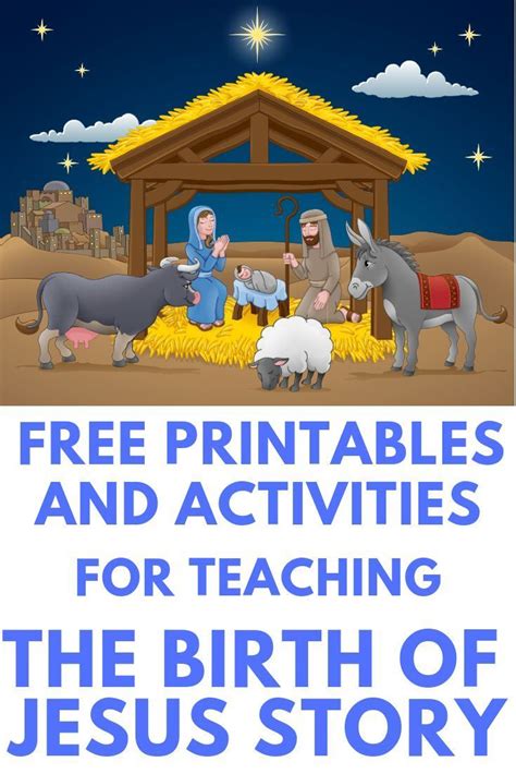 The Story Of Jesus Birth For Kids Free Printables And Activities