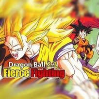 Maybe you would like to learn more about one of these? DRAGON BALL FIERCE FIGHTING 2.3 - Joaca Dragon Ball Fierce ...