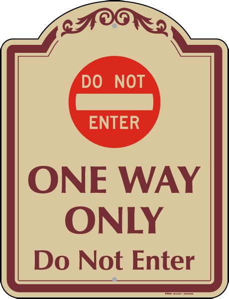 One Way Only Sign Get 10 Off Now