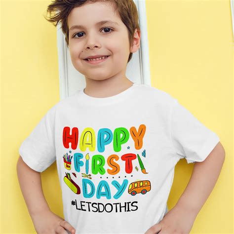 Happy First Day Of School Funny T Shirt For Kids Back To School Ts