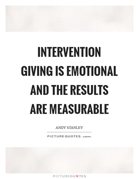 Intervention Quotes And Sayings Intervention Picture Quotes