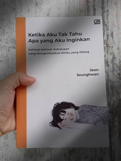 Penyemangat Diri Resensi Buku Ketika Aku Tak Tahu Apa Yang Aku