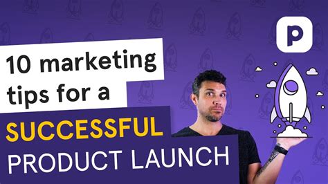 10 Marketing Tips For A Successful Product Launch Youtube