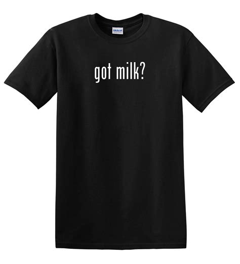 Got Milk Funny Milk T Shirt Tee Shirt Novelty Ad Promo 90s Advertisement Promo T Shirts