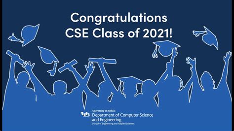 Ub Cse Class Of 2021 Congratulations Video Youtube