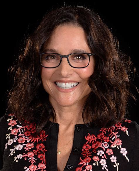 The northwestern university grad has also received wide acclaim for her starring role as. Julia Louis-Dreyfus - Wikiquote