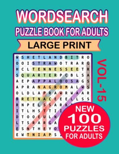Word Search Puzzle Book For Adults Large Print Vol15 With Solution