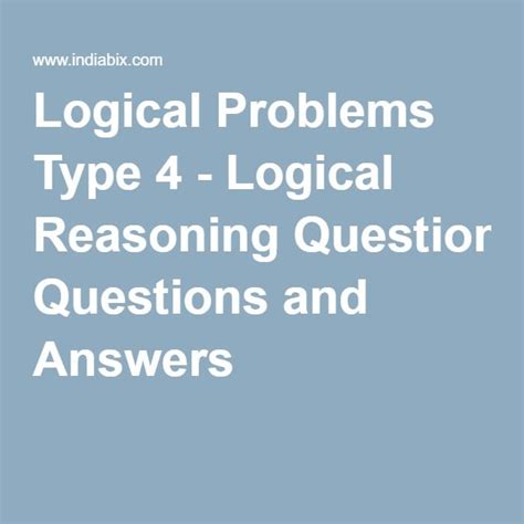 Logical Problems Type 4 Logical Reasoning Questions And Answers Type