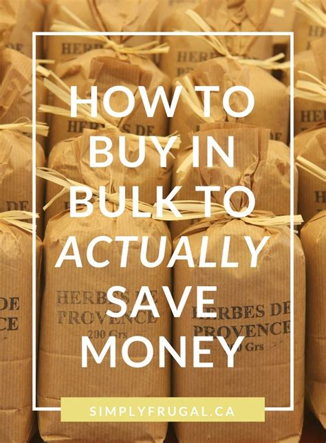 How To Buy In Bulk To Actually Save Money Saving Money Grocery