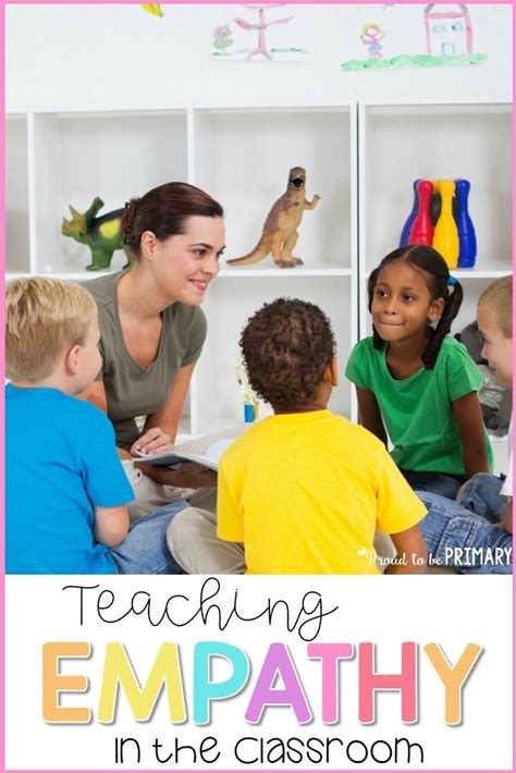 Teaching Empathy In The Classroom Teaching Empathy Social Skills