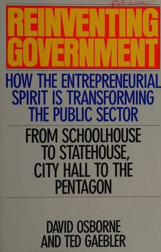 Reinventing Government By David Osborne Open Library