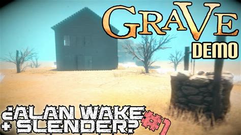 Grave Demo ¿alan Wake Slender 1 Youtube