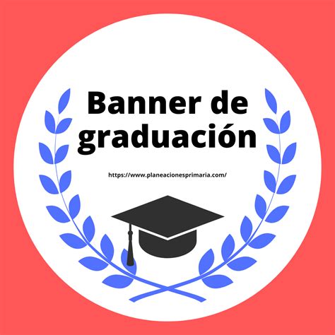 Banner De Graduación Planeaciones Gratis