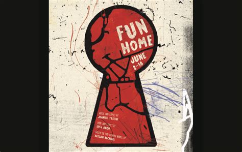Fun Home By Jeanine Tesori And Lisa Kron Based On The Graphic Novel By