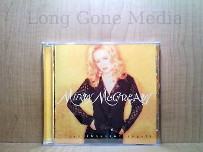 Ten Thousand Angels By Mindy Mccready Cd Remainder Bna Records