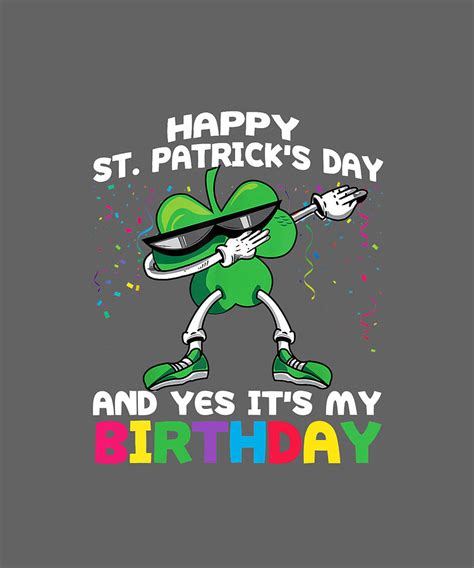 Yes day slides too often into contrived, loudly scored montages of fun that don't transfer to those of us without contributing anything new, yes day positions itself in the reflection of parental fears. funny Happy St Patrick_s Day And Yes It_s My Birthday gift ...