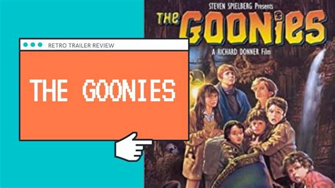 Retro Trailer Review The Goonies 1985 Youtube