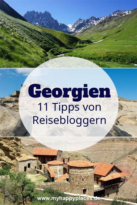 Hier finden sie unsere reisetipps, sowie reiseberichte. Georgien Urlaub: 11 Reiseblogger verraten ihre Tipps und ...