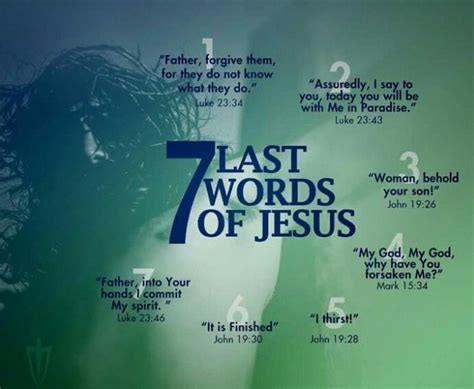 7 Last Words Of Jesus Inspirational Words Words Of Jesus Quotes