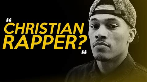 Christian Rapper Or Christian Who Raps Youtube