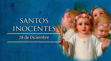 Oración A Los Santos Inocentes 28 De Diciembre
