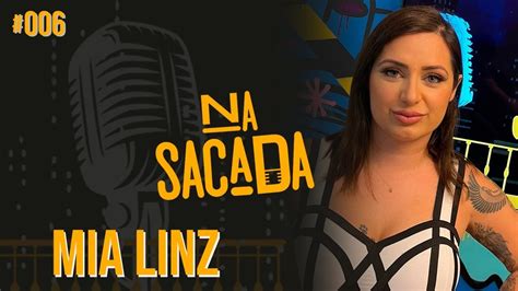 Mia Linz Na Sacada Podcast 006 Youtube