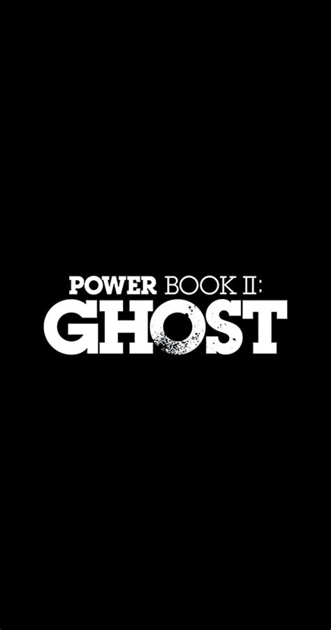 Power Book Ii Ghost Tv Series 2020 Imdb