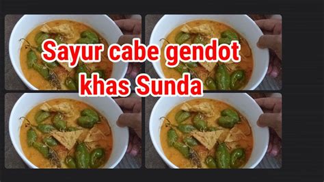 Sayur Cabe Gendot Sayur Cabe Gendot Santan Kuliner Khas Sunda Youtube