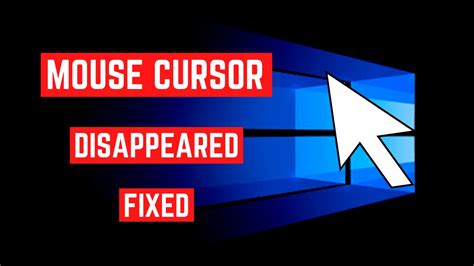 How To Fix Mouse Cursor Disappeared In Windows Or Solved