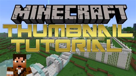 How To Make Minecraft Video Thumbnail For Youtube Tutorial Youtube